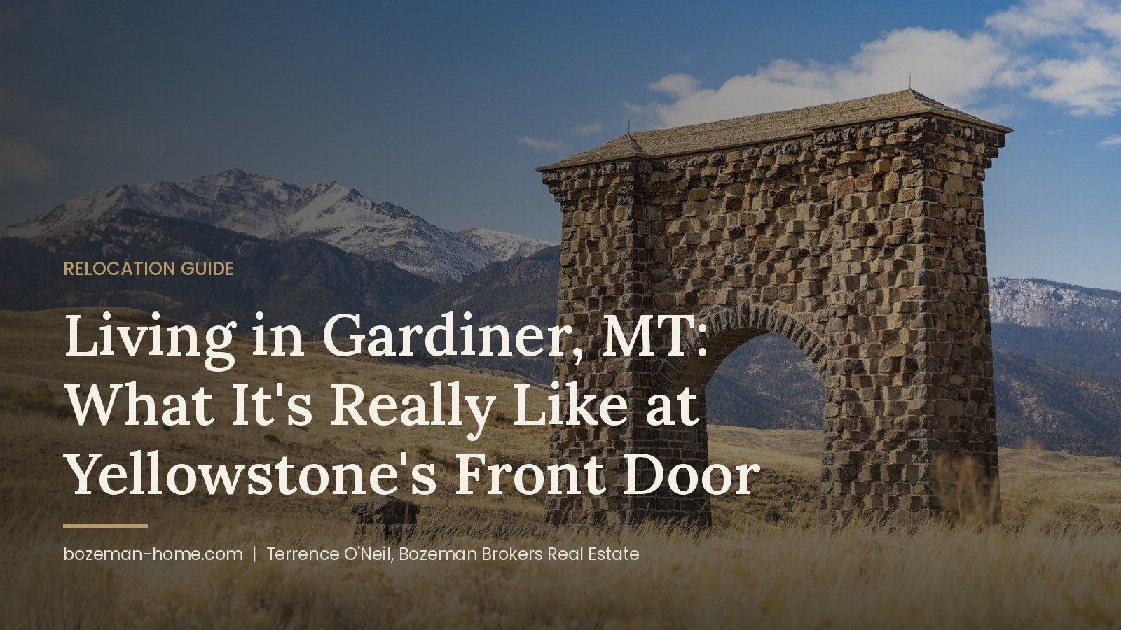 Living in Gardiner, MT: What It's Really Like at Yellowstone's Front Door
