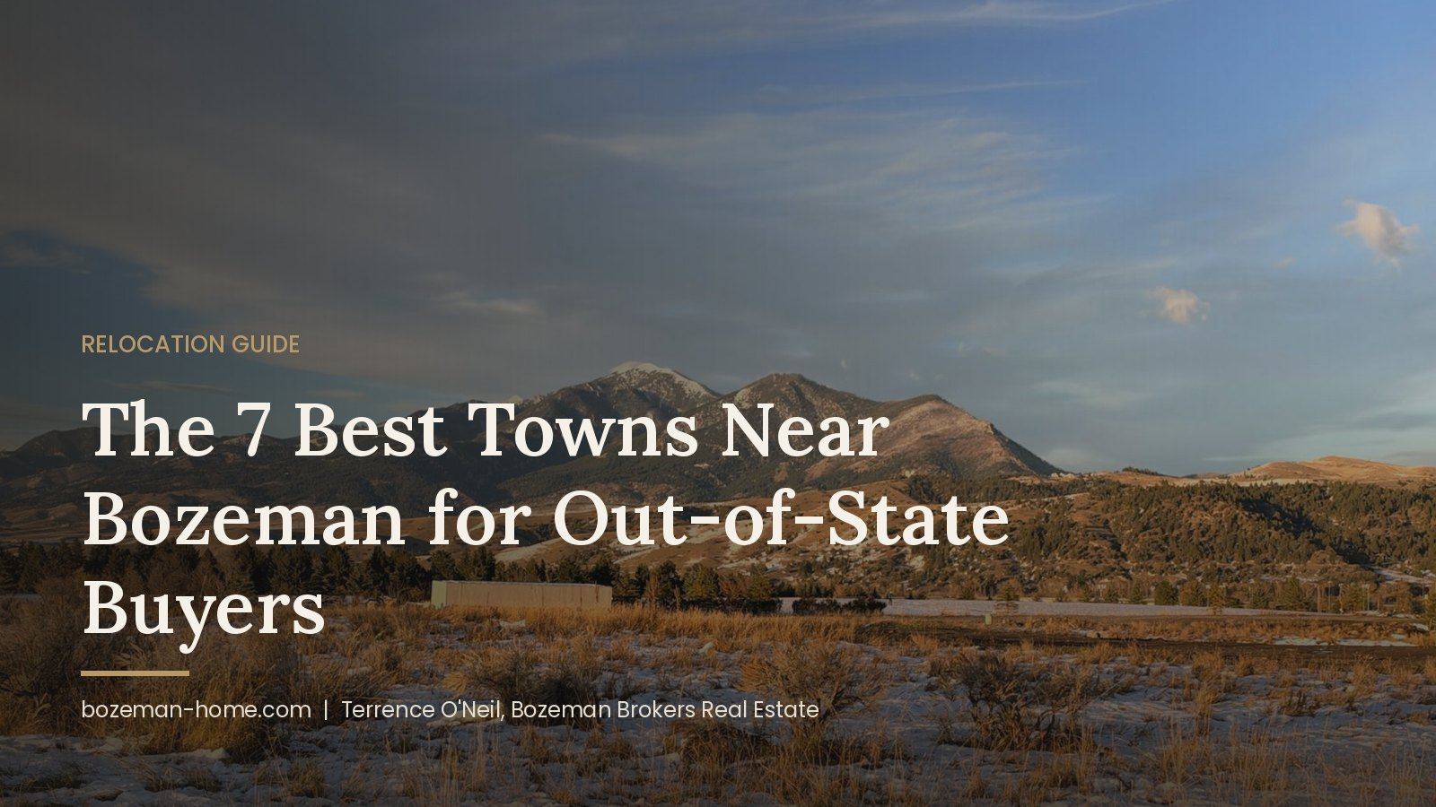 The 7 Best Towns Near Bozeman for Out-of-State Buyers, Ranked by Lifestyle