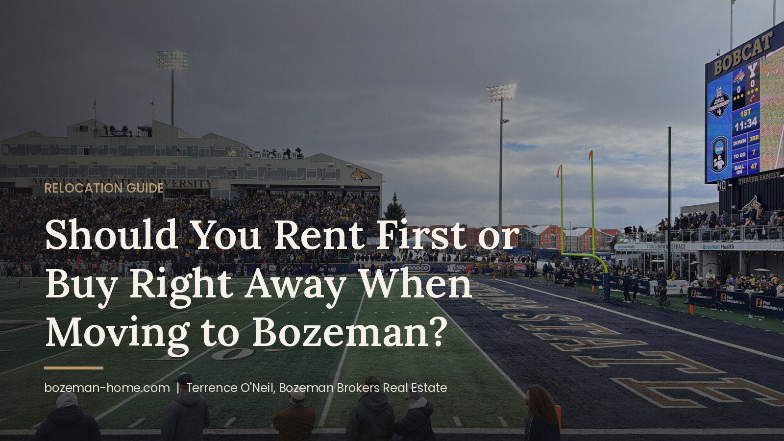 Should You Rent First or Buy Right Away When Moving to Bozeman?