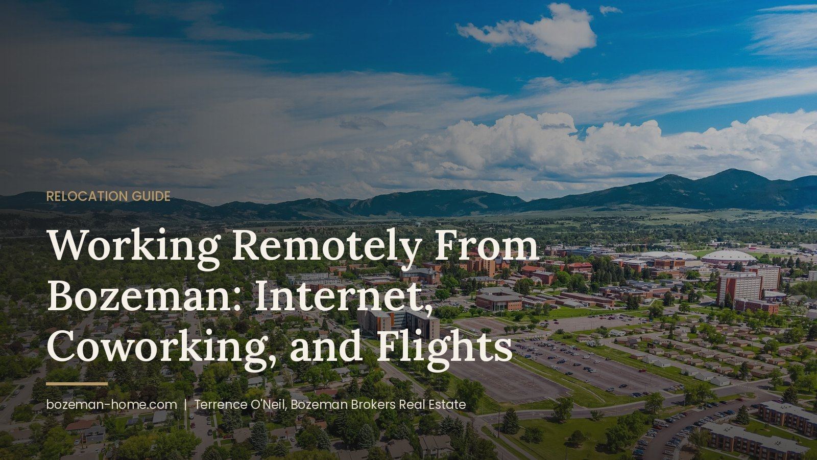 Working Remotely From Bozeman: Internet, Coworking, and Flights