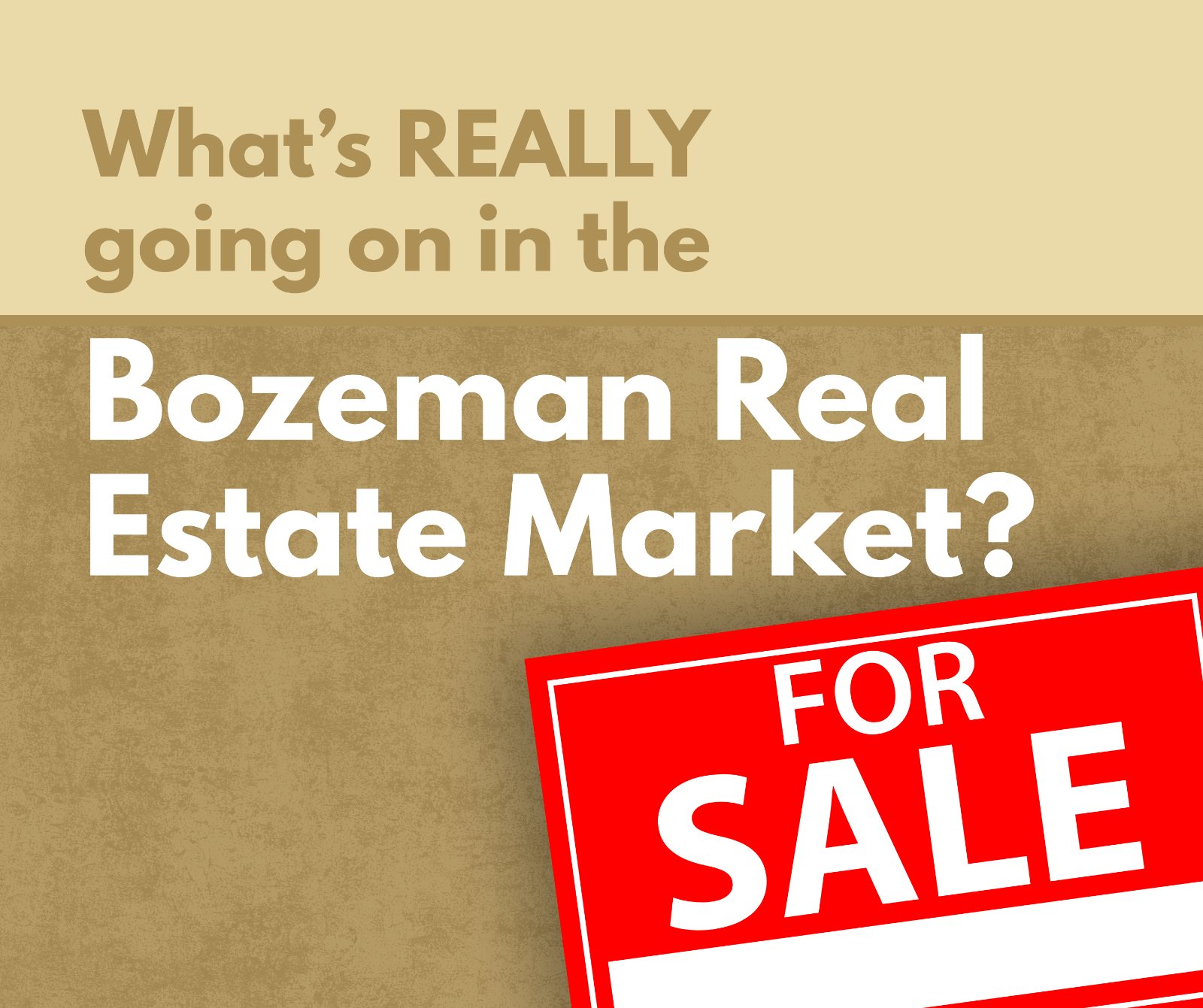 Bozeman real estate market update